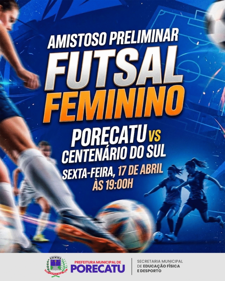 Amistoso Preliminar – Futsal Feminino: Porecatu VS Centenário do Sul