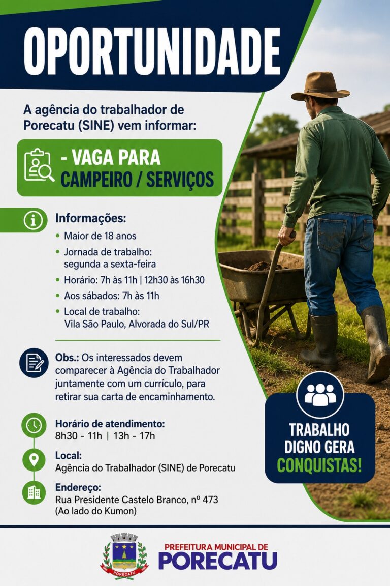 SINE de Porecatu divulga vaga para Campeiro / Serviços Gerais