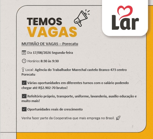 Porecatu terá mutirão de empregos com vagas para a empresa LAR