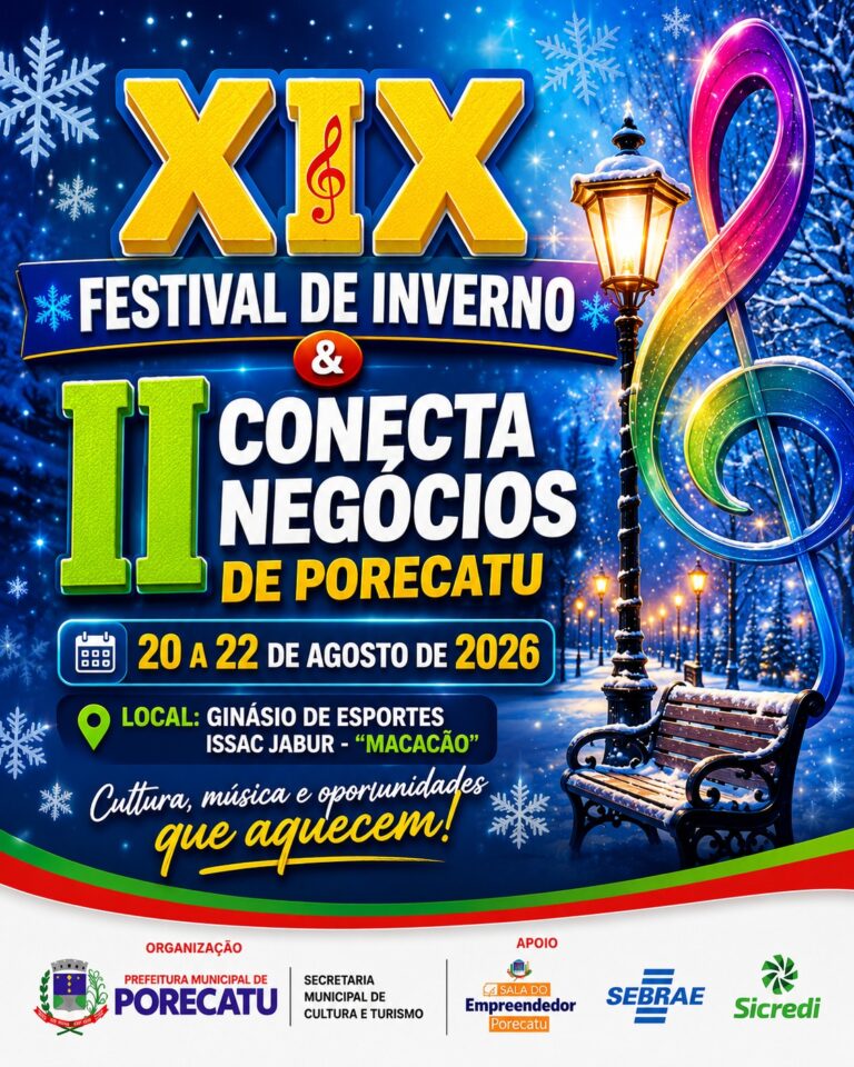 XIX Festival de Inverno & II Conecta Negócios de Porecatu